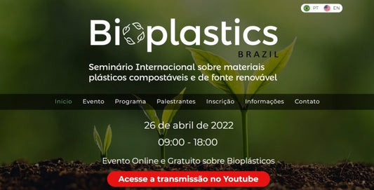 SEMINÁRIO BIOPLASTICS BRAZIL 2022